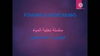 Fouling and biofouling in RO desalination plants