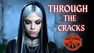 Nyx - Through the Cracks (Official Music Video)