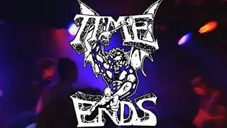 TIME ENDS @ BERGY BANDROOM | 9-11-2025