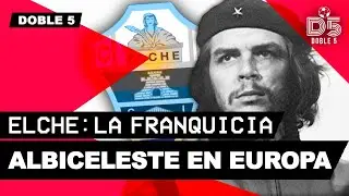 Elche FC 🇦🇷 | Una franquicia Argentina en Europa por Bragarnik.