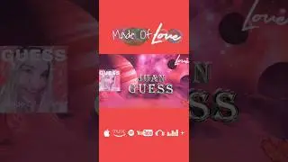 #madeoflove The Mean Juan Guess Single #shorts #music #musica