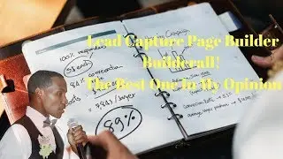 &ldquo;Lead Capture Page Builder&rdquo; &ndash; Builderall - The Best One In My Opinion