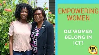 Do Women Belong in ICT ❓ | Cathy Hughes & BforeverRuth