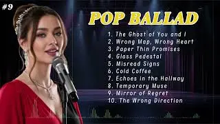 Echoes of a Misplaced Heart | Emotional Pop Ballads