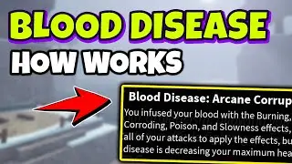 BLOOD DISEASE in ARCANE ODYSSEY Roblox &ndash; How It Works and Is It Worth It