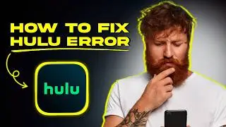 How to Fix Hulu Error Code 6 (FIXED)