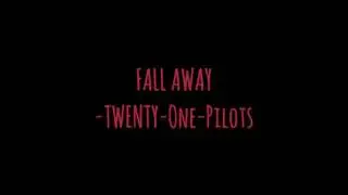 Fall Away Sped Up