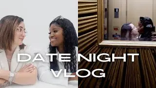 DATE NIGHT WITH MY WIFE | LET'S GO ON A DATE WITH US 👩🏽‍❤️‍👩🏼