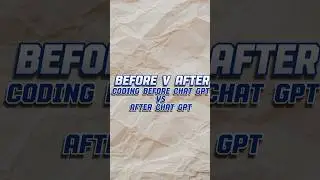 Coding before vs coding after Chat gpt 🤔😂 