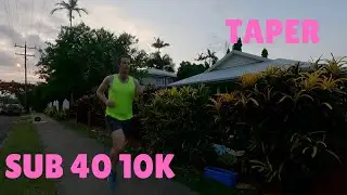 Sub 40 10k Training Taper