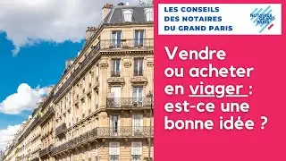 #VID&Eacute;OGRAPHIE | Immobilier : vendre ou acheter en viager, est-ce une bonne id&eacute;e ?