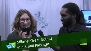 Mikme: Great Sound in a Small Package at CES 2017