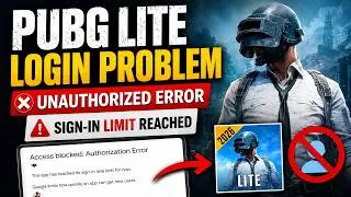 PUBG LITE Login Problem FIX ✅ Unauthorized Error & Login Problem Solved