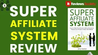 Super Affiliate System John Crestani Review | Learn About Super Affiliate System | Must Watch !