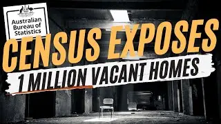 Vacant Homes Across Australia? [Rental Housing Crisis]