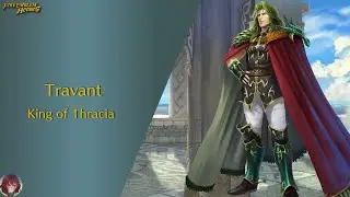 Обзор Travant: King of Thracia FEH [RUS]
