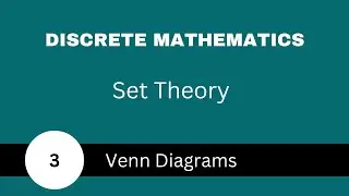 Venn Diagram Basics | Set theory | Discrete mathematics