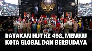 Rayakan HUT ke-498 Kota Jakarta, DPRD Dukung Penuh Program Pemprov DKI
