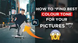 How To Find Best Colour Tone For Pictures 📷 In Photoshop | Secret Trick - Hindi