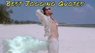 Inspirational and Amusing- Best Jogging Quotes