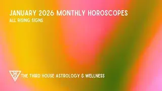 January 2026 Monthly Horoscope