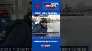 US Has A Northern Border Crisis!
