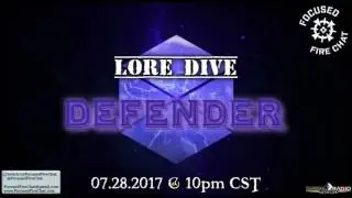 FFC Podcast - Ep 94: Lore Dive - Defenders (07.28.2017)