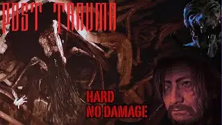 Post Trauma - Hard, No Damage, All Cutscenes, No Commentary
