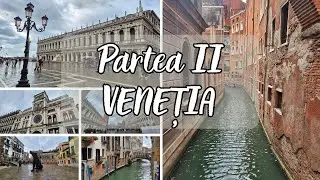 Vlog de Călătorie || Partea 2 || Veneția: Rialto, San Marco & Acqua Alta