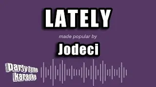 Jodeci - Lately (Karaoke Version)