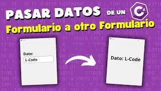 ✅ Pasar datos entre formularios C# | WINDOWS FORM Visual Studio 💻