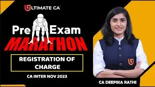 Registration of Charge | Chapter 6 | Pre Exam Marathon | Session 6 | LAW | CA Inter | November 23