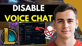 How To Disable League of Legends Voice Chat (Easy Tutorial)