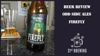 Odd Side Ales FireFly (Pale Ale) Beer Review
