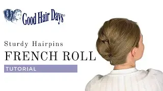 French Roll Hairstyle with Hairpins from Good Hair Days. Medium length hair french roll tutorial.
