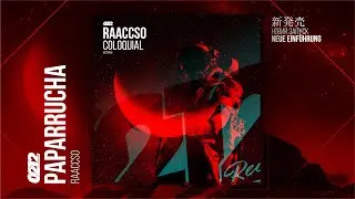 Raaccso - Paparrucha🔥🚀