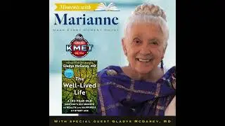 The Well-Lived Life with Gladys McGarey, MD