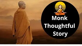 Monk life changing story || Buddha Story || by we inspirit ||