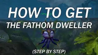How To Get The Fathom Dweller Mount (Legion Guide)