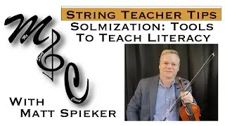 Solmization: Tools to Teach Literacy