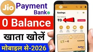 Jio Payment Bank Account Opening 2026 | Jio Payment Bank Account Open | Zero Balance Savings Account