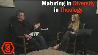Real Strength Podcast - Episode 35 - Maturing in Diversity in Theology