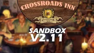 CROSSROADS INN V 2.11 - Medieval tavern management, gameplay and walkthrough [ sandbox ]