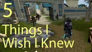 5 Things I Wish I Knew Earlier In RuneScape 3