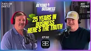 Episode 92 | 25 Years of Grit, Growth & Landscaping Excellence || Taylor Deetz