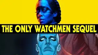The Only WATCHMEN Sequel