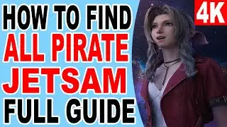 FF7 Rebirth How to Find All Pirate Jetsam Location - Get All Pirate Jetsam - Final Fantasy 7 Rebirth