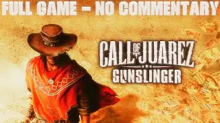 Call of Juarez: Gunslinger Longplay (No Commentary) | Full Game Walkthrough