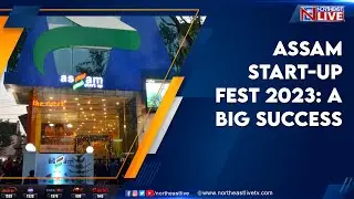Assam Start-up Fest 2023: A big success