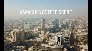 Karachi & Coffee | The Story of a Roaster and Cafe Owner